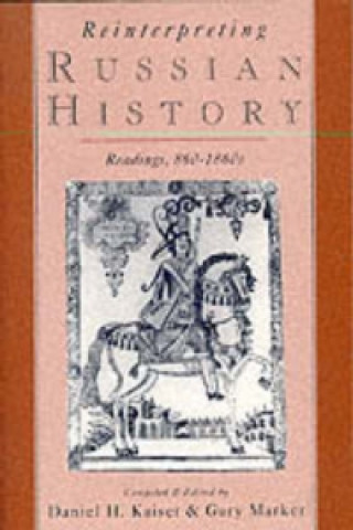 Βιβλίο Reinterpreting Russian History Daniel H. Kaiser