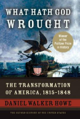 Libro What Hath God Wrought Daniel Walker Howe