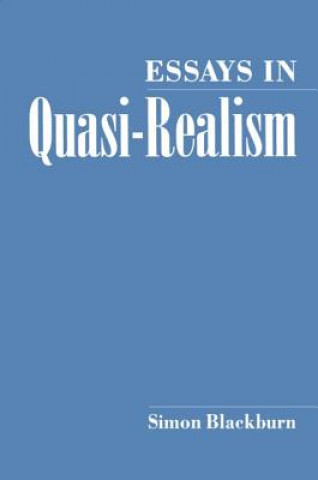 Carte Essays in Quasi-Realism Simon Blackburn