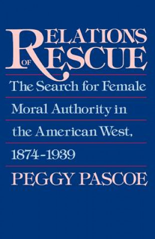 Livre Relations of Rescue Peggy Pascoe