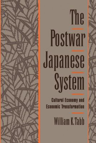 Kniha Postwar Japanese System William K. Tabb