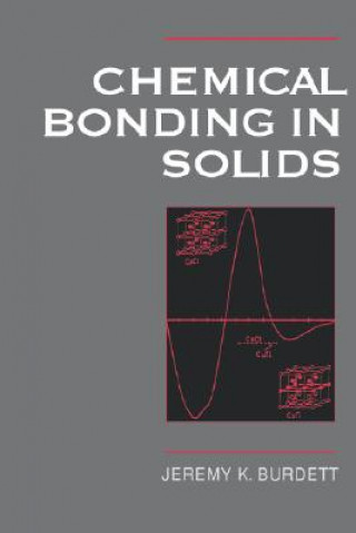 Knjiga Chemical Bonding in Solids Jeremy K.