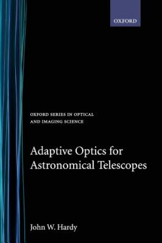 Könyv Adaptive Optics for Astronomical Telescopes John W.