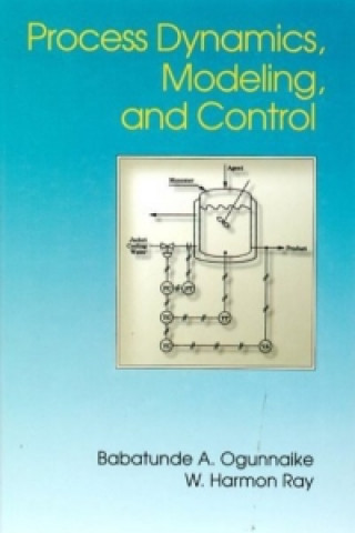 Knjiga Process Dynamics, Modeling, and Control Babatunde Ogunnaike