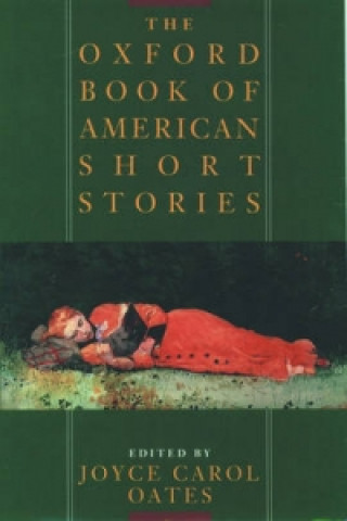 Könyv Oxford Book of American Short Stories Joyce Carol Oates