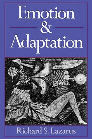 Knjiga Emotion and Adaptation Richard S. Lazarus