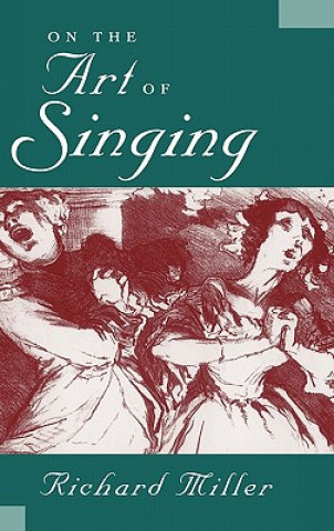 Book On the Art of Singing Richard Miller