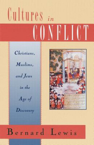 Libro Cultures in Conflict Bernard Lewis