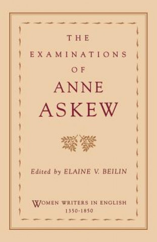 Kniha Examinations of Anne Askew Elaine