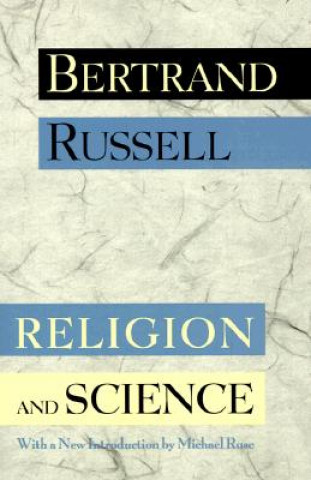 Kniha Religion and Science Bertrand Russell