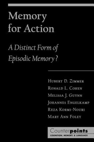 Book Memory for Action Hubert D Zimmer