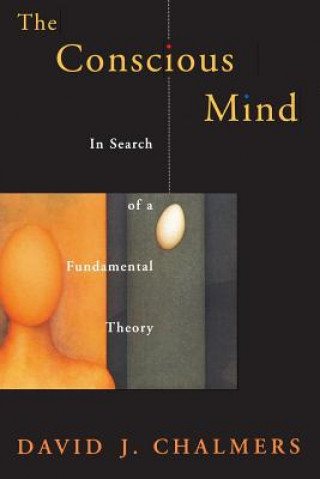Kniha Conscious Mind David J Chalmers