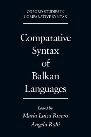 Книга Comparative Syntax of Balkan Languages Maria