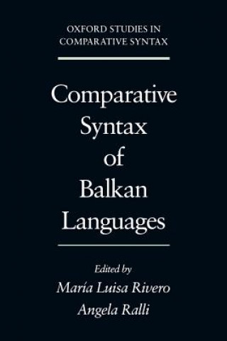 Książka Comparative Syntax of Balkan Languages Maria