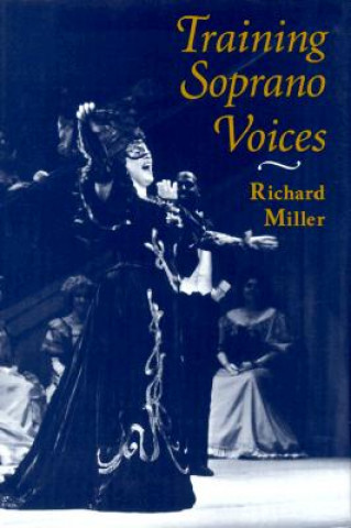 Buch Training Soprano Voices Richard Miller