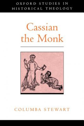 Knjiga Cassian the Monk Stewart Columba
