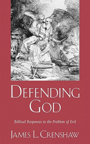 Book Defending God James L Crenshaw