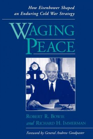 Libro Waging Peace Robert R. Bowie