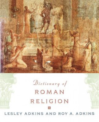Carte Dictionary of Roman Religion Lesley