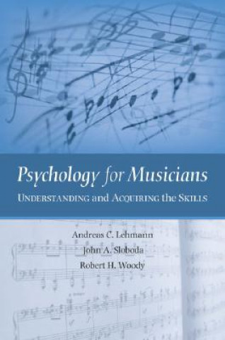 Knjiga Psychology for Musicians Andreas C Lehmann