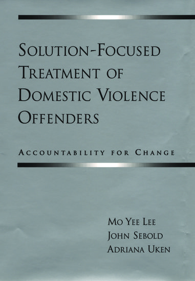 Książka Solution-Focused Treatment of Domestic Violence Offenders Lee Mo Yee