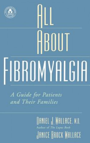 Könyv All About Fibromyalgia Janice Brock Wallace