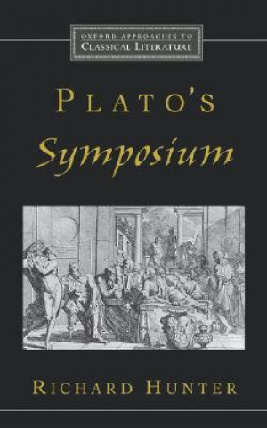 Könyv Plato's Symposium Richard Hunter