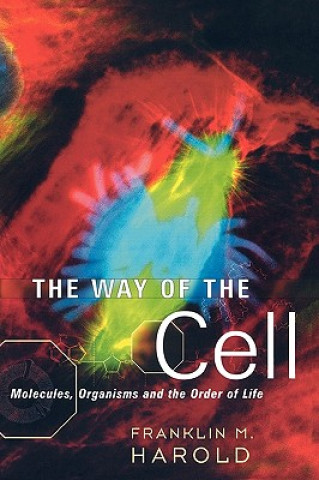 Book Way of the Cell Franklin M Harold