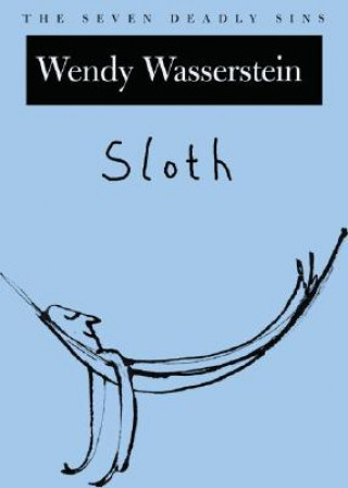 Kniha Sloth Wendy Wasserstein