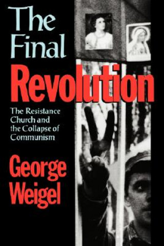 Carte Final Revolution George Weigel