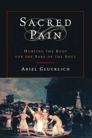 Kniha Sacred Pain Ariel Glucklich