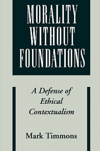 Könyv Morality without Foundations Mark