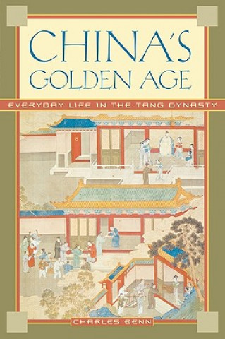 Könyv China's Golden Age Charles Benn
