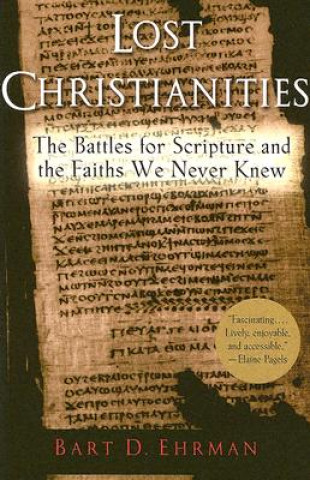 Book Lost Christianities Bart D. Ehrman
