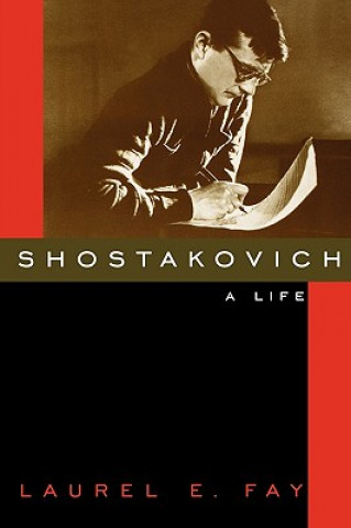 Kniha Shostakovich Laurel Fay