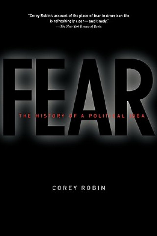 Kniha Fear Corey Robin