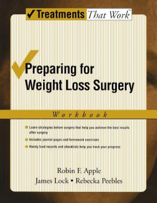 Kniha Preparing for Weight Loss Surgery Robin F Apple