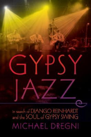 Livre Gypsy Jazz Michael Dregni