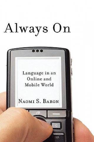 Könyv Always On NaomiS Baron