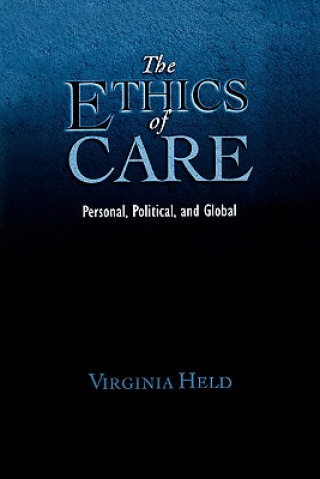 Könyv Ethics of Care Held