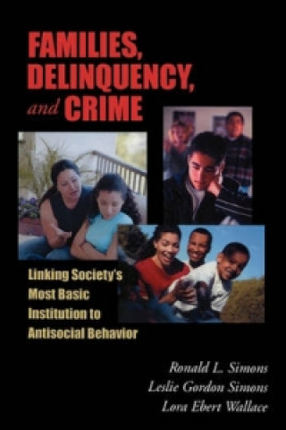 Book Families, Delinquency, and Crime Ronald L. Simons