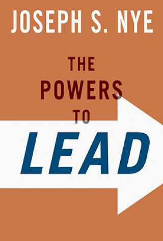 Kniha Powers to Lead Joseph Nye