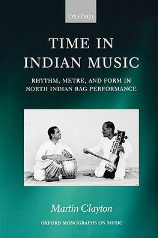 Könyv Time in Indian Music Clayton