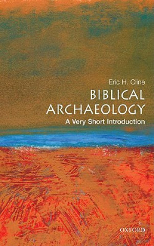Könyv Biblical Archaeology: A Very Short Introduction Eric H Cline