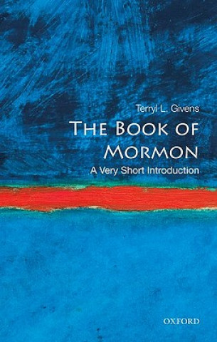 Knjiga Book of Mormon: A Very Short Introduction Terryl L Givens