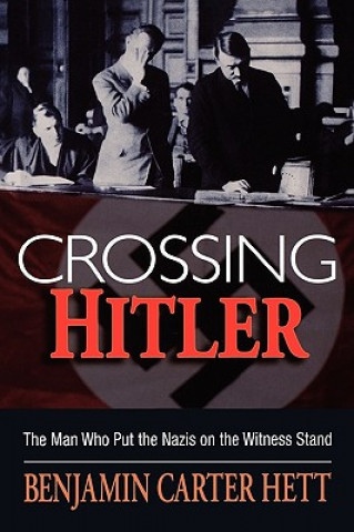 Carte Crossing Hitler Benjamin Hett