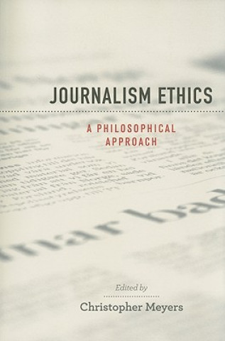 Buch Journalism Ethics Christopher Meyers