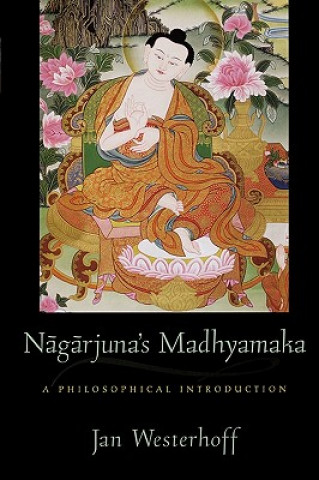 Kniha Nagarjuna's Madhyamaka Jan Westerhoff