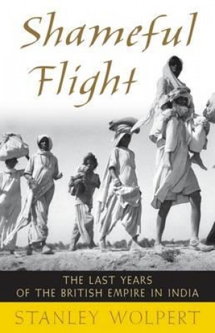 Buch Shameful Flight Stanley Wolpert
