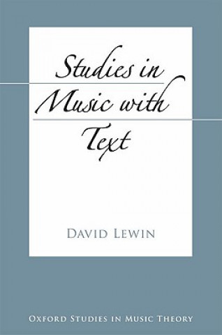 Carte Studies in Music with Text David Lewin